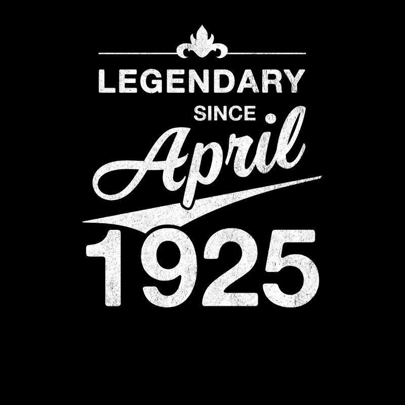 100th Birthday Legendary April 1925 Volume 25