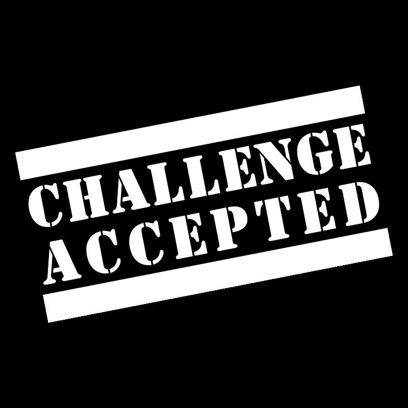 DÉFI ACCEPTÉ