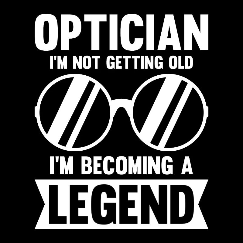 Optician Sayings Optometrist Ophthalmologist