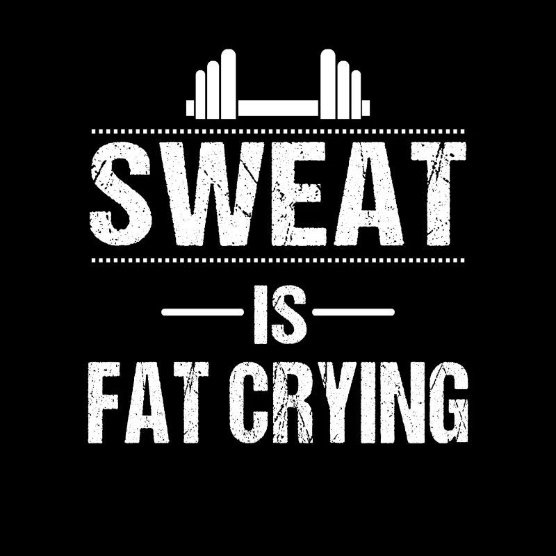 Sweat is fat crying