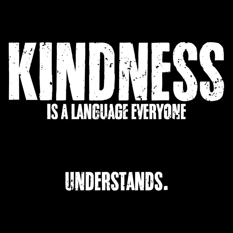 Cool Kindness Is A Language Everyone Understands