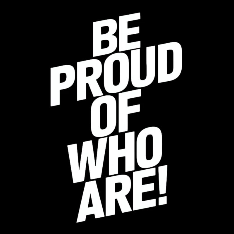 Sei Stolz Auf Dein Eigenes Ich