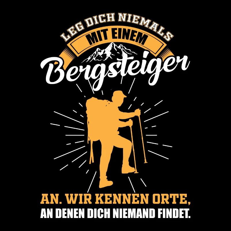 Bergsteiger - Lustige Sprüche Geschenk