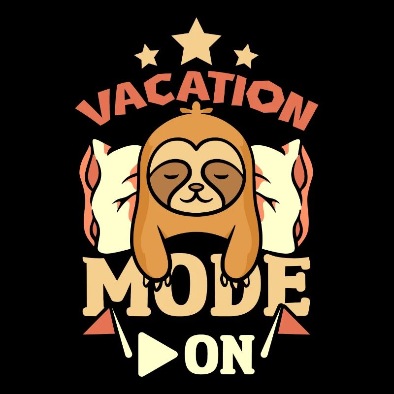Sloth vacation mode on