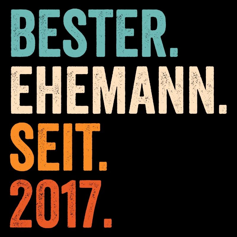 Bester Ehemann Seit 2017 4. Hochzeitstag 4 Jahre