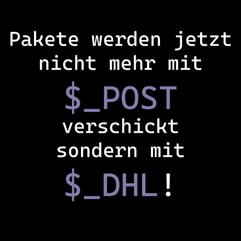 PHP Programmierer $_POST lustiges Shirt