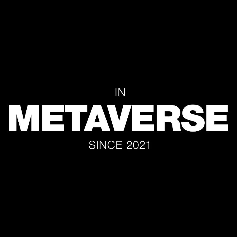 Dans Metaverse depuis 2021 (Blanc)