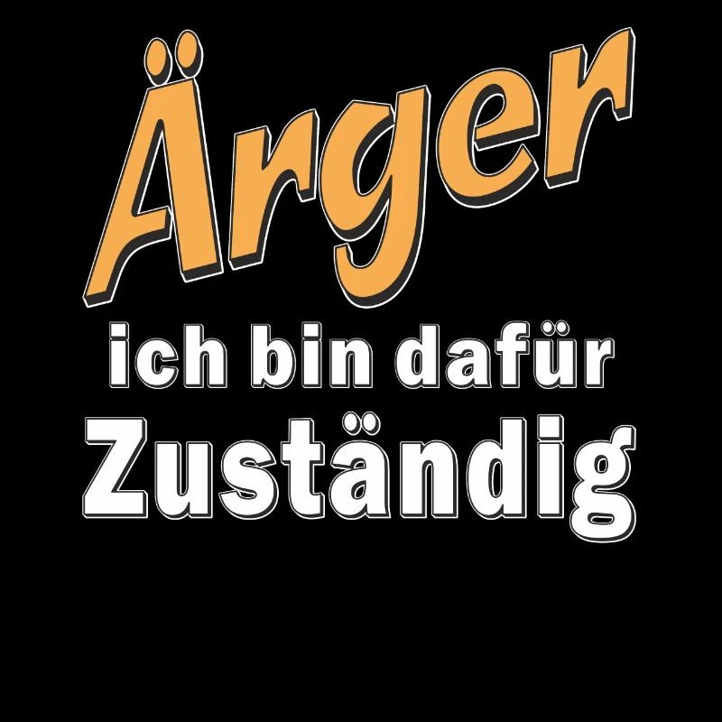 Ärger ich bin dafür Zuständig