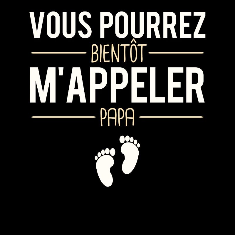Vous pourrez bientôt m'appeler papa naissance bébé
