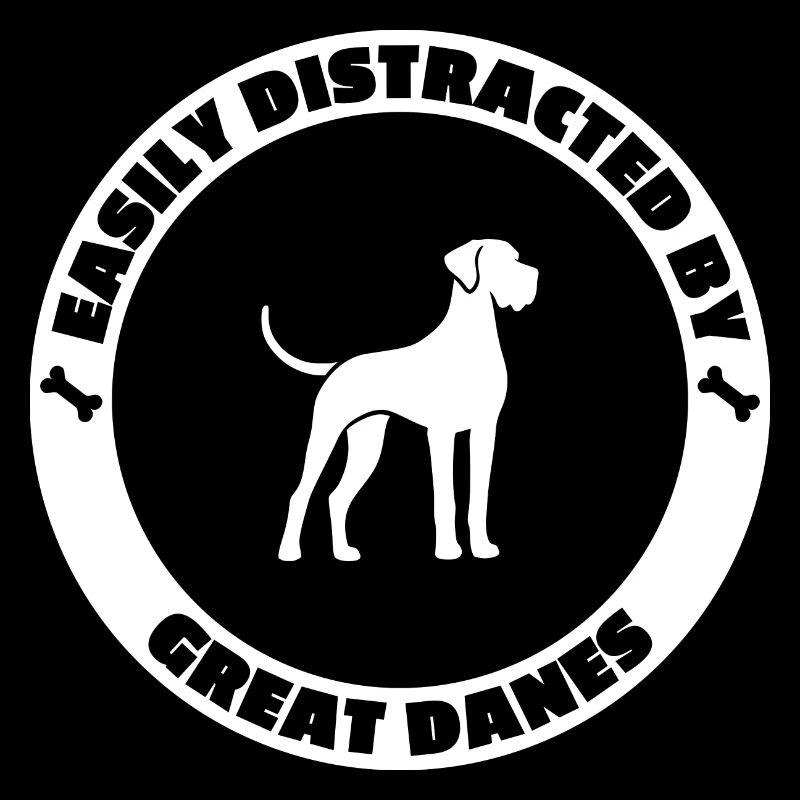 Easily distracted by Great Danes