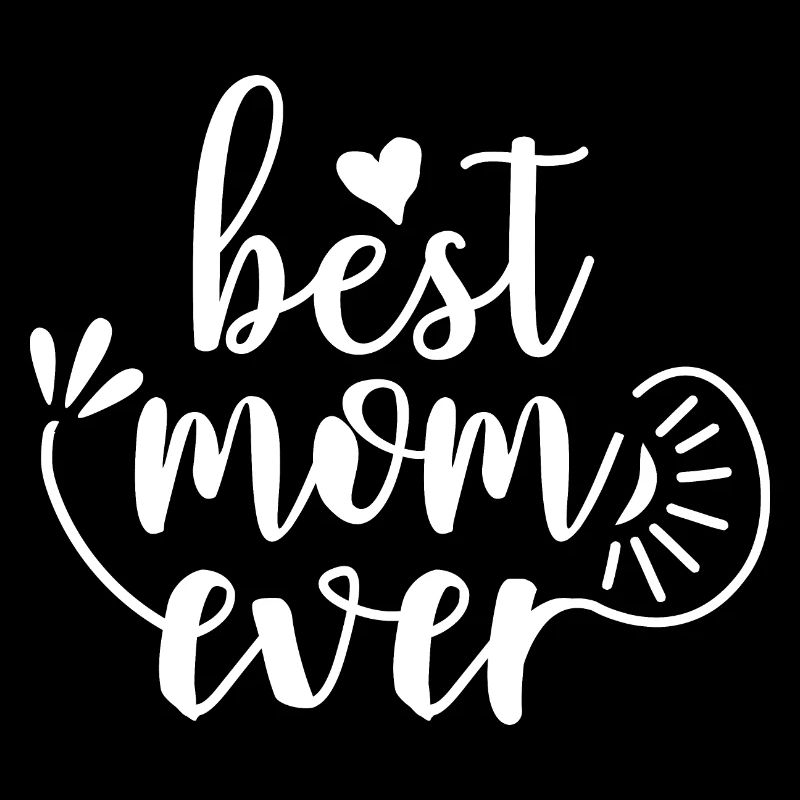 Best mom ever
