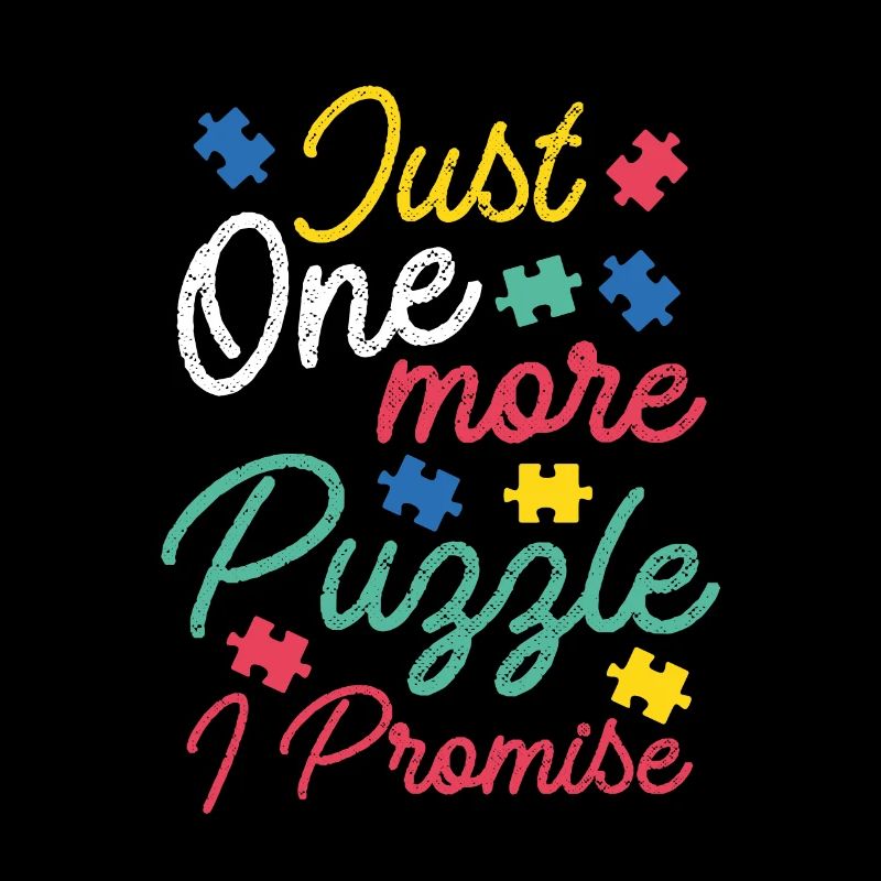 Puzzle Lover Just one more Puzzle I Promise