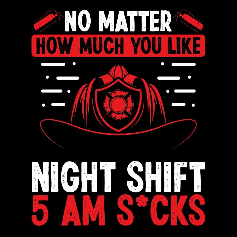 Firefighter 5 am Volunteer Night Shift Firemen