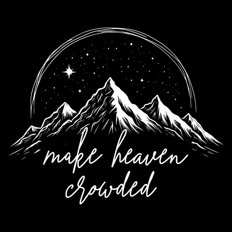 Make heaven growded. Christliches Shirt & Geschenk
