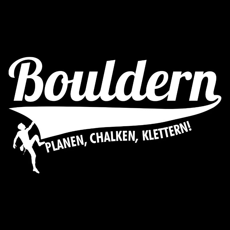 Boulderer - Planen, Chalken, Klettern