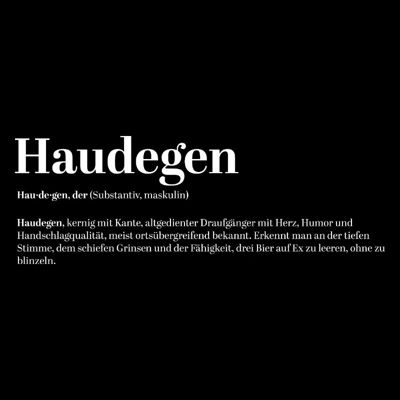 Haudegen Definition Spaß Fun lustig