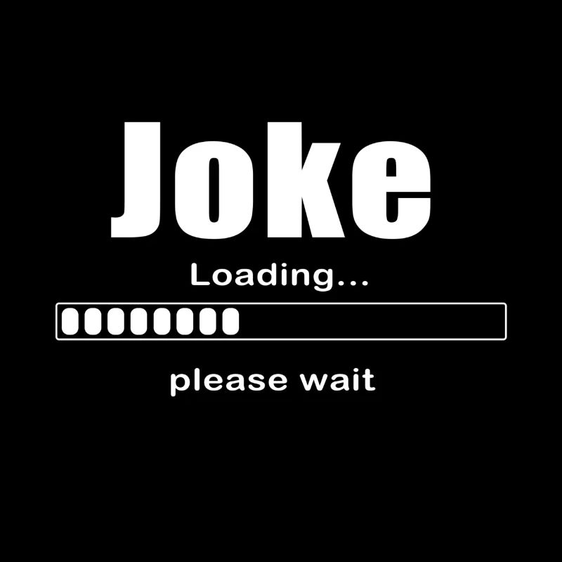 Joke Loading plase wait