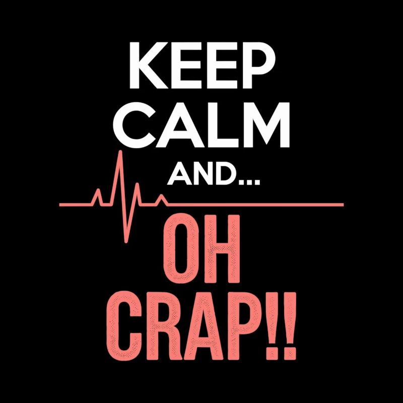 Ambulance Service - Keep Calm & Oh Crap