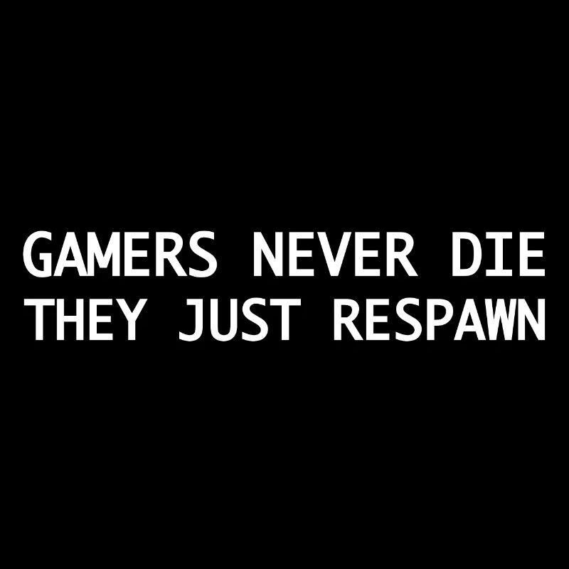 Gamers never die, they are revived