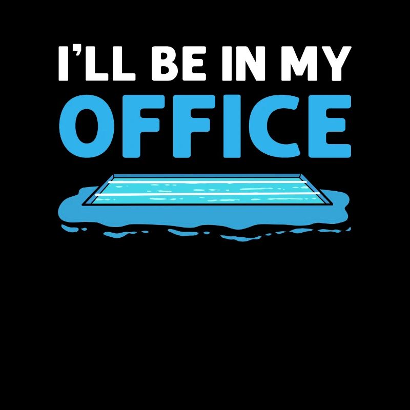 I will be in my office. Pool cleaner.