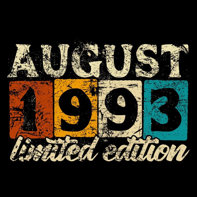 Limited Edition August 1993 Geburtstag - Geschenk