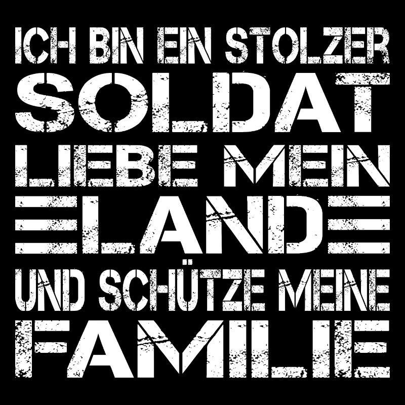 Ich bin ein stolzer Soldat