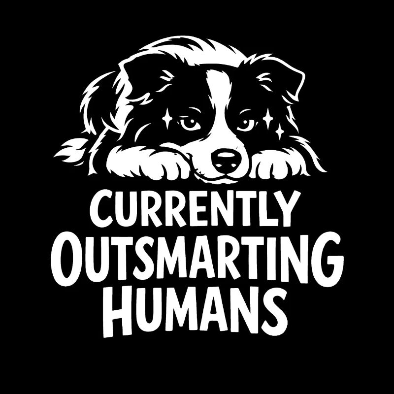 Schlauer als du | Border Collie Spruch