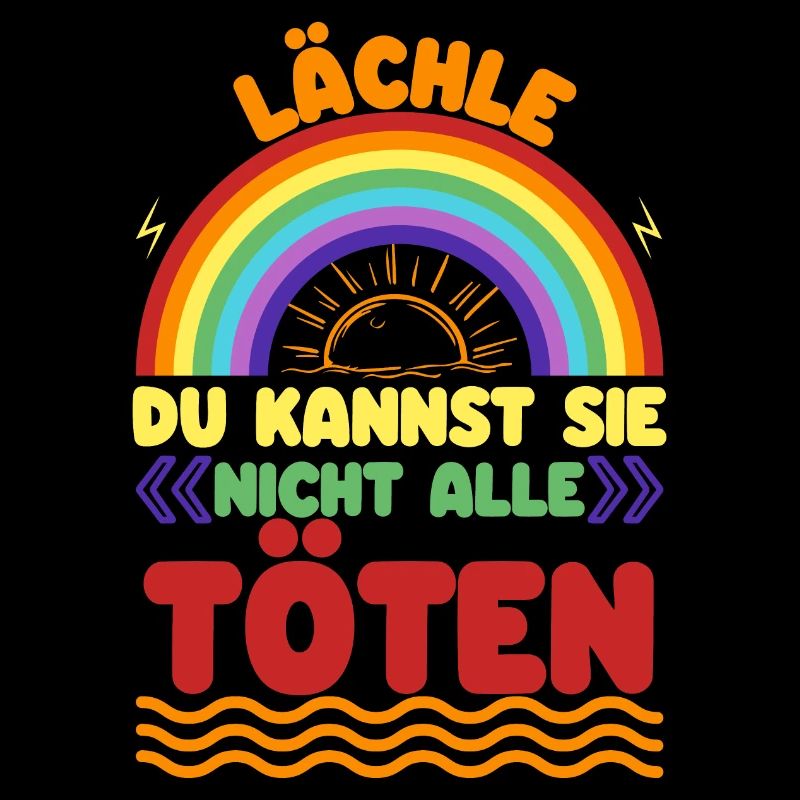 Lächle! Du kannst sie nicht alle töten