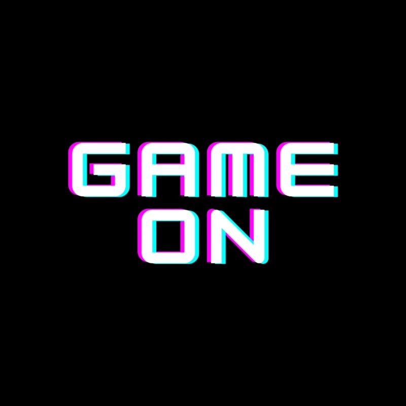 Game on