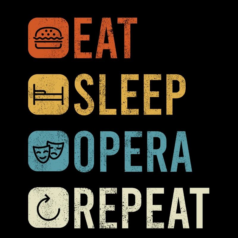 Eat Sleep Opera Repeat Shirt Gift