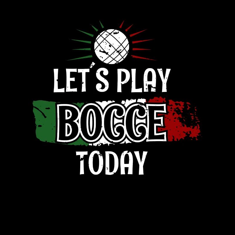Let's Play Bocce Today Shirt Gift