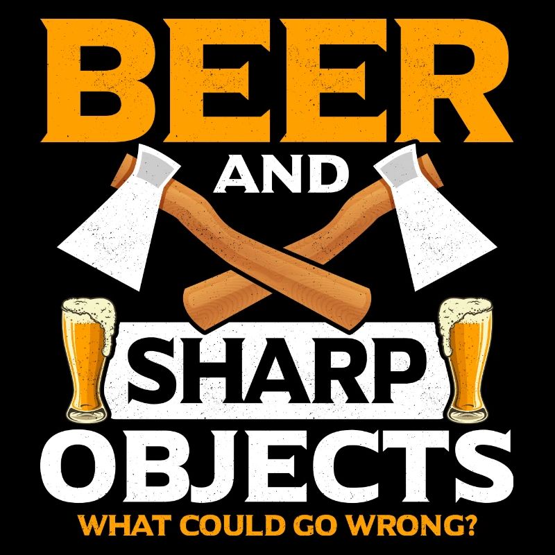 Bière Et Objets Tranchants Hache De Lancer Hachette Hache