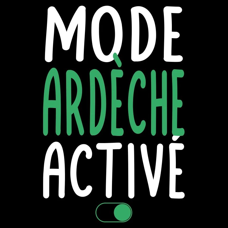 Mode Ardèche Activé - Idée Cadeau