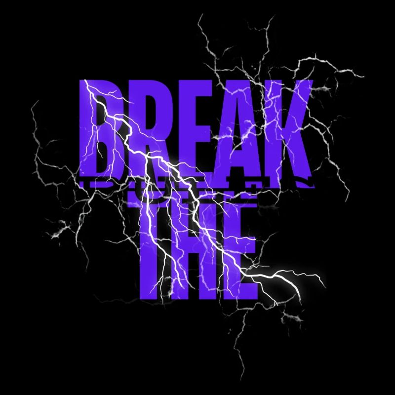 BREAK THE RULES
