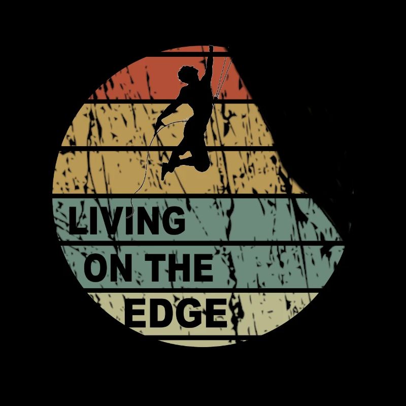 Living on the edge - climbing, bouldering, climbing