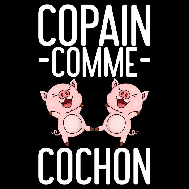 Copain Comme Cochon