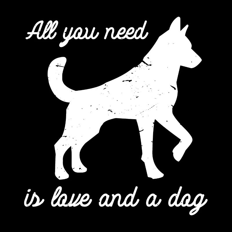 Alles, was du brauchst, ist Liebe und einen Hund