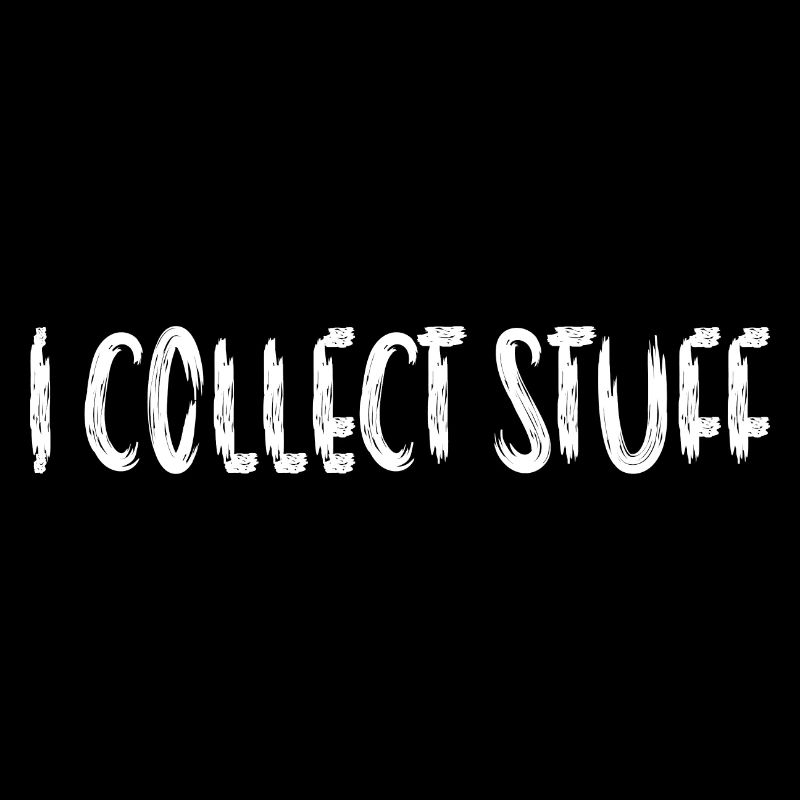 I Collect Stuff