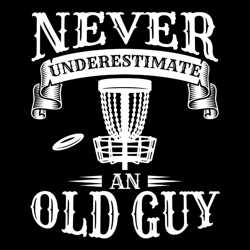 Never Underestimate An Old Guy Disc Golf Course