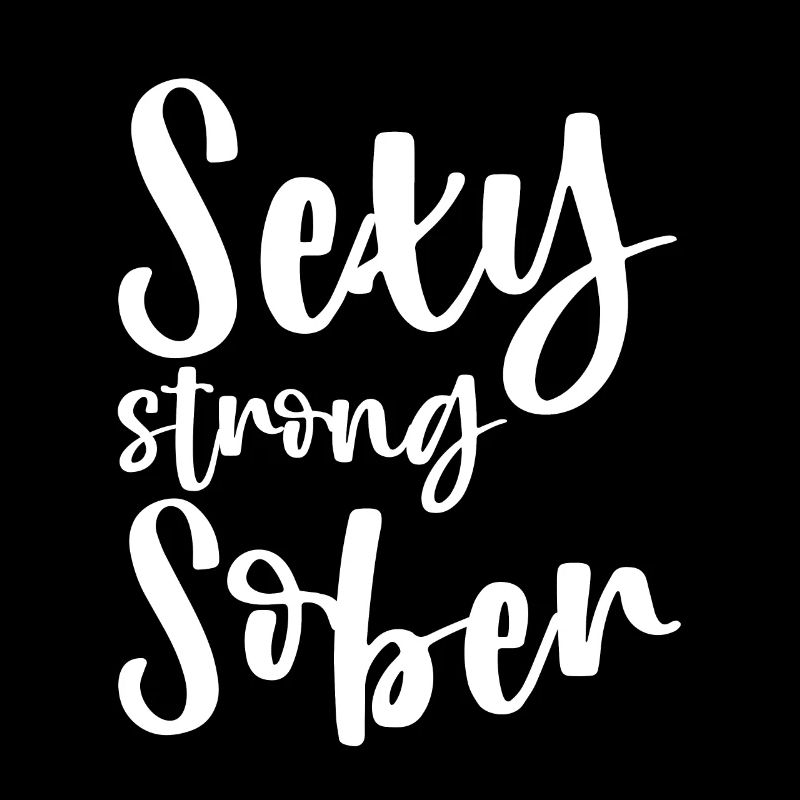 Sexy Strong Sober 2