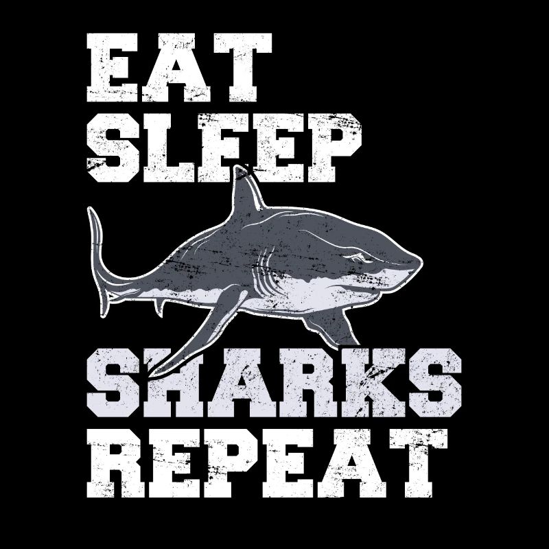 Manger Sommeil Requins Répéter Drôle Shark Lover Drôle Sh