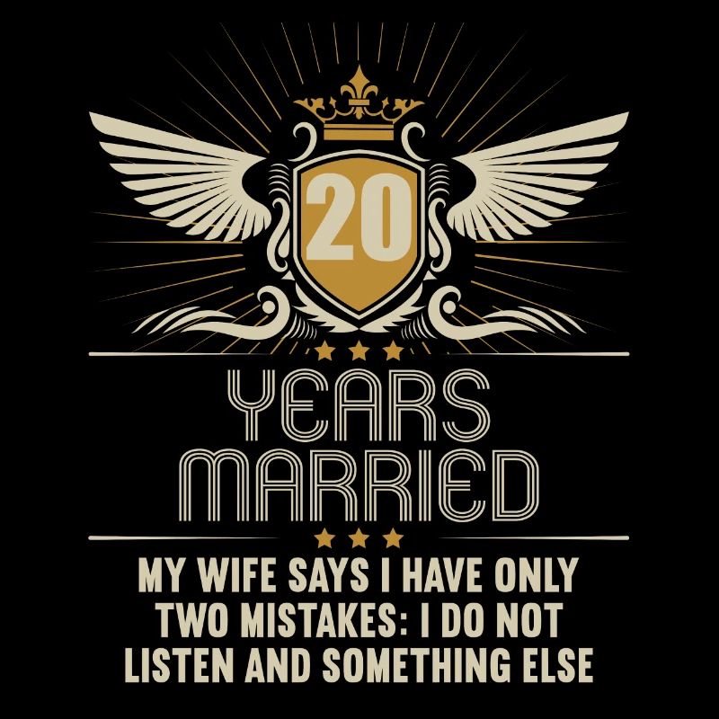 20 years married only 2 mistakes 20th wedding anniversary