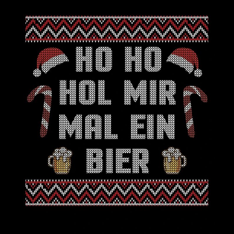 Ho Ho Hol mir mal ein Bier Ugly Christmas Geschenk