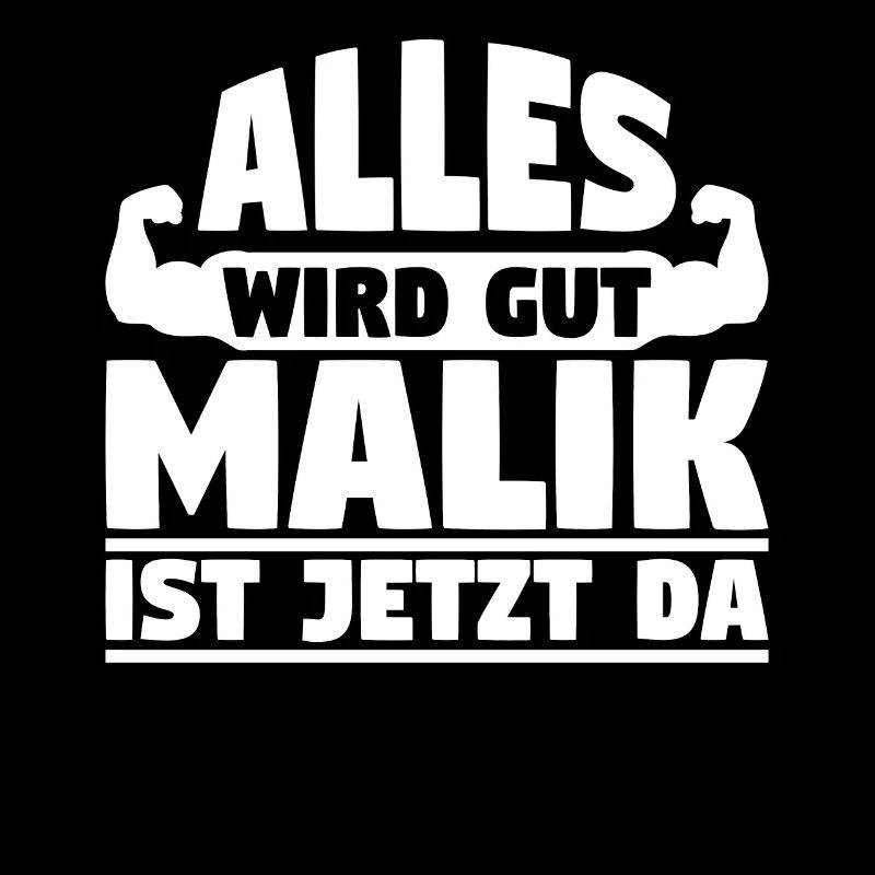 Alles wird gut Malik ist jetzt da