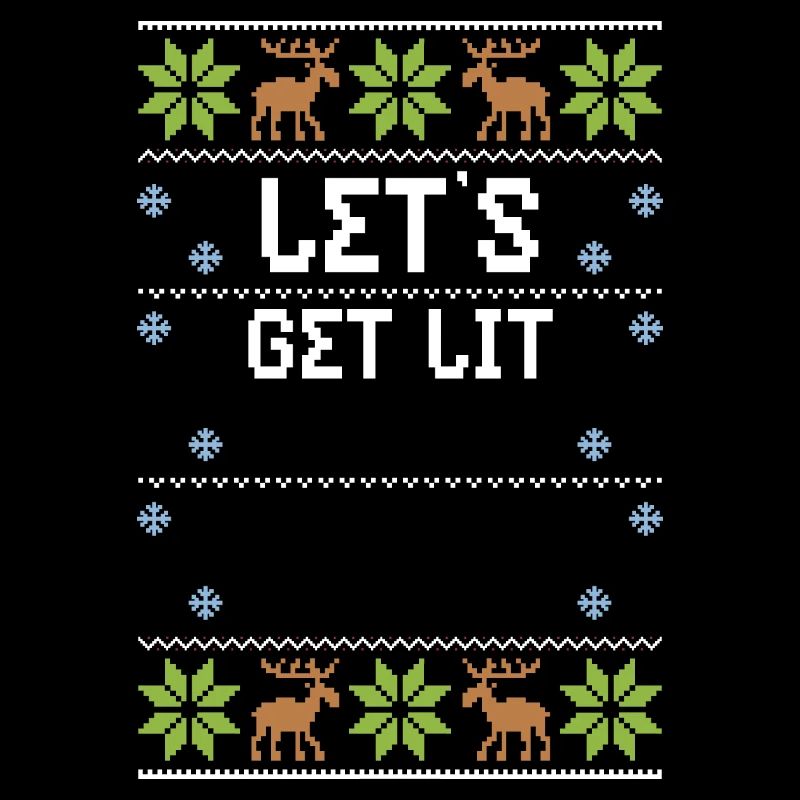 Let’s Get Lit - Noël moche