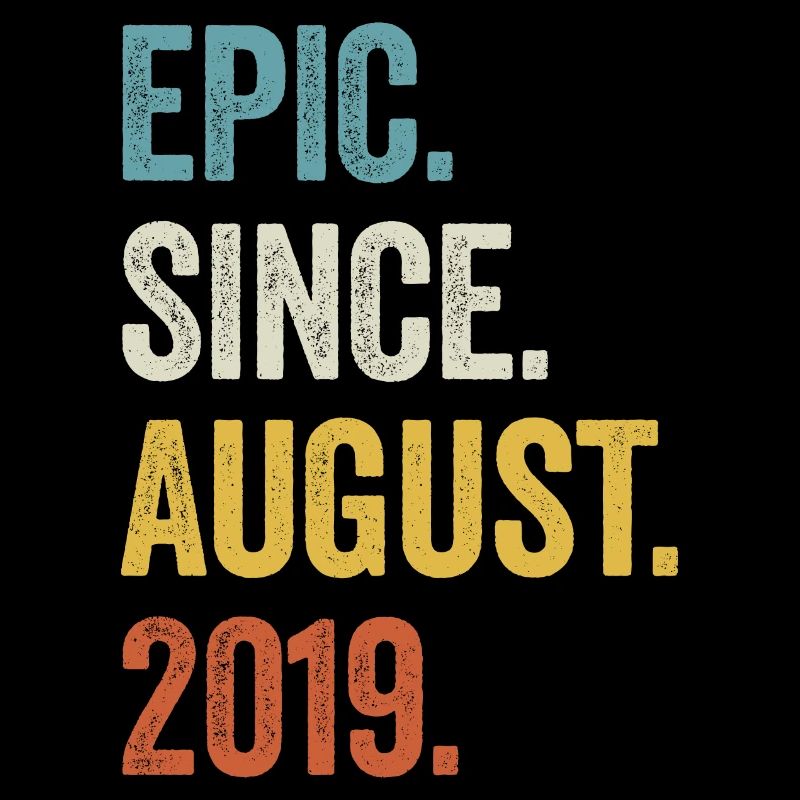 4 Years Epic Since August 2019 4th Birthday