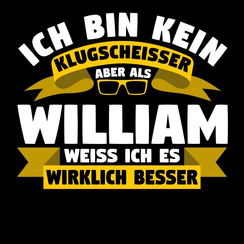Klugscheisser William weiß es besser