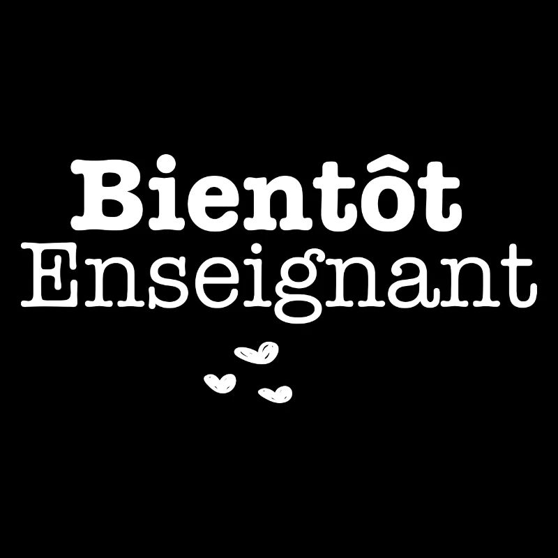 bientôt Enseignant