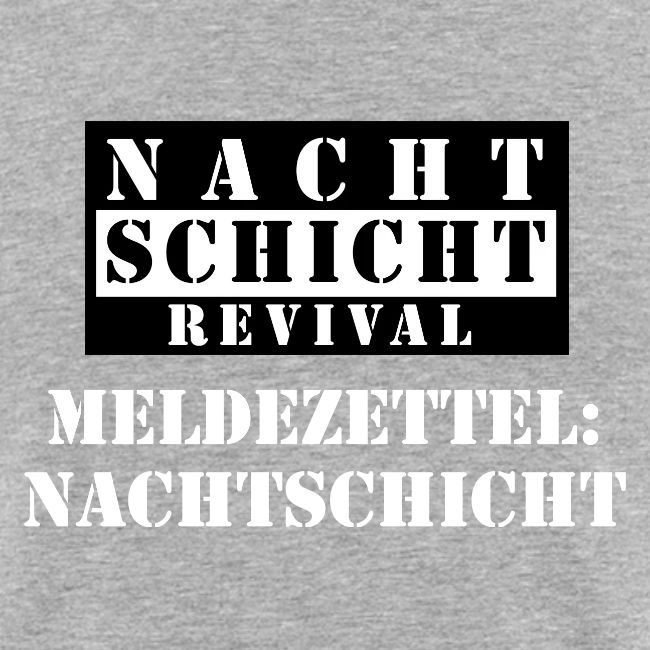 Meldezettel Nachtschicht