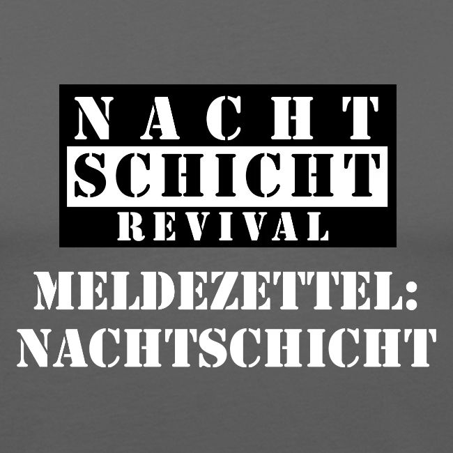Meldezettel Nachtschicht